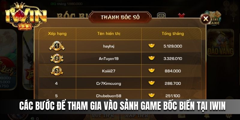 Các bước để tham gia vào sảnh game Bốc biển tại IWIN