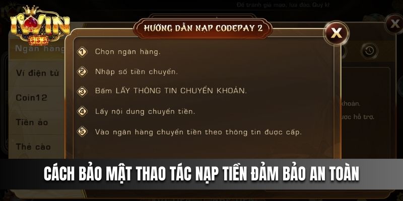 Cách bảo mật thao tác nạp tiền IWIN đảm bảo an toàn