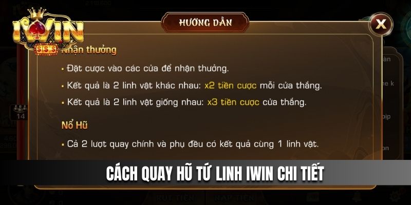 Cách quay hũ Tứ Linh IWIN chi tiết