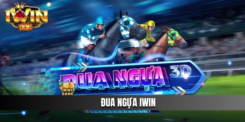 Đua Ngựa IWIN