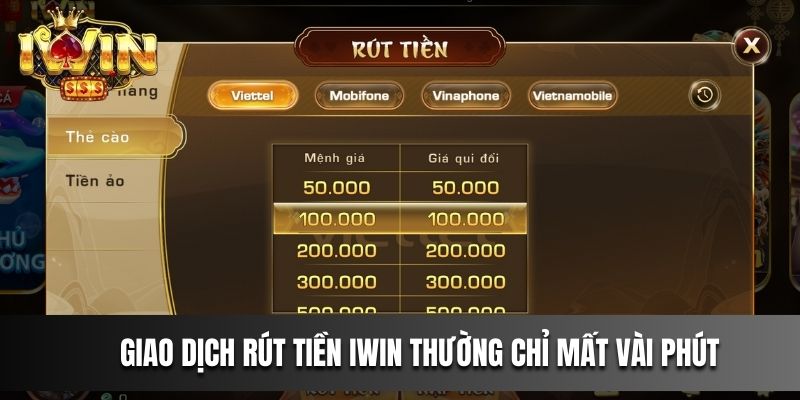 Giao dịch Rút Tiền IWIN thường chỉ mất vài phút