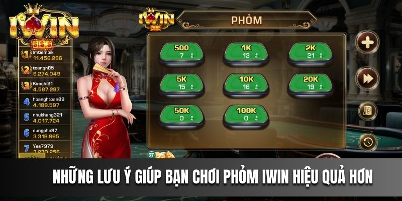 Những lưu ý giúp bạn chơi Phỏm IWIN hiệu quả hơn