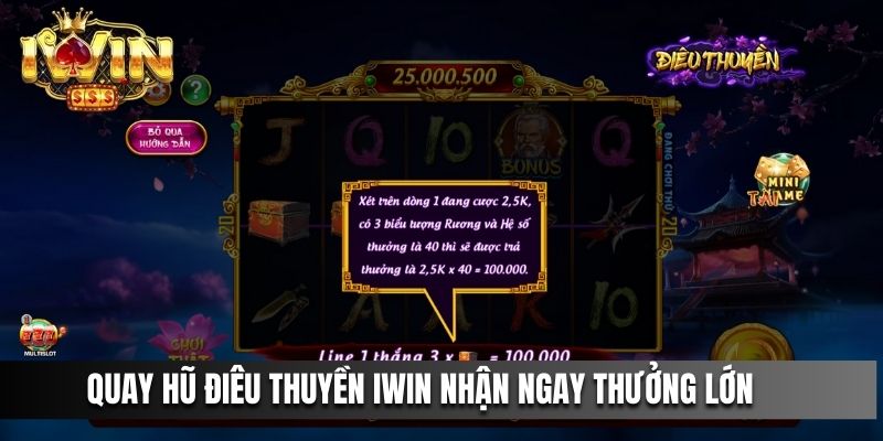 Quay hũ Điêu Thuyền IWIN nhận ngay thưởng lớn