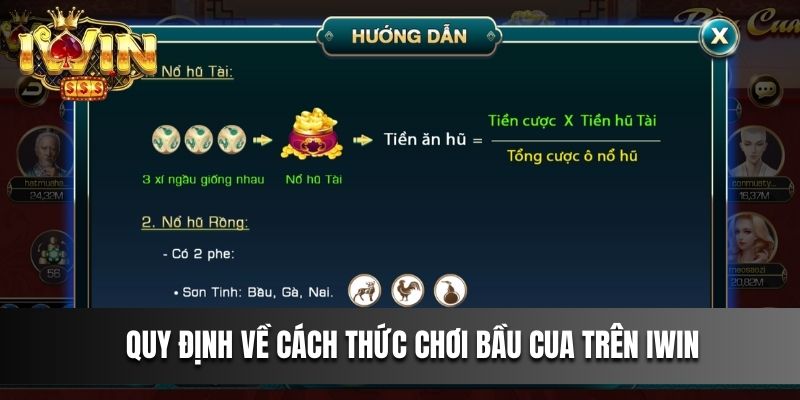Quy định về cách thức chơi bầu cua trên IWIN