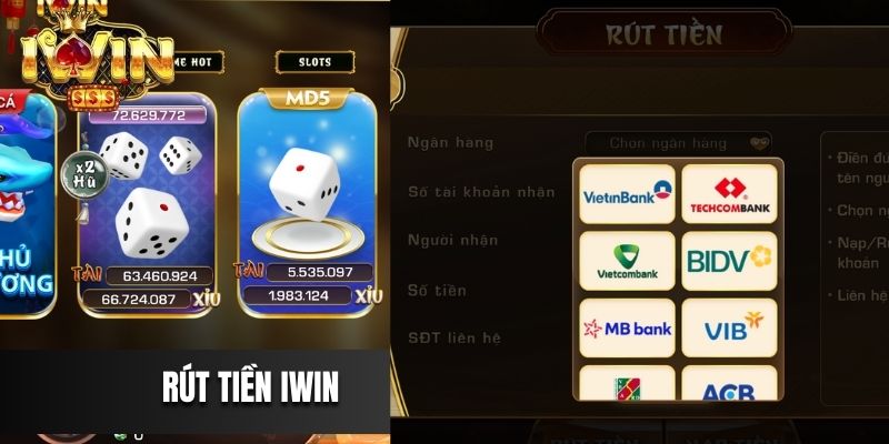Hướng Dẫn Rút Tiền Iwin Nhanh Chóng Vào Tài Khoản Ngân Hàng