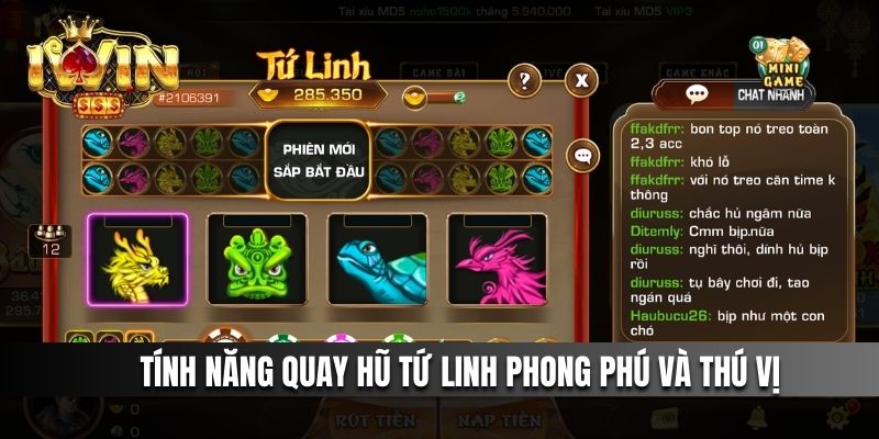 Tính năng quay hũ Tứ Linh phong phú và thú vị